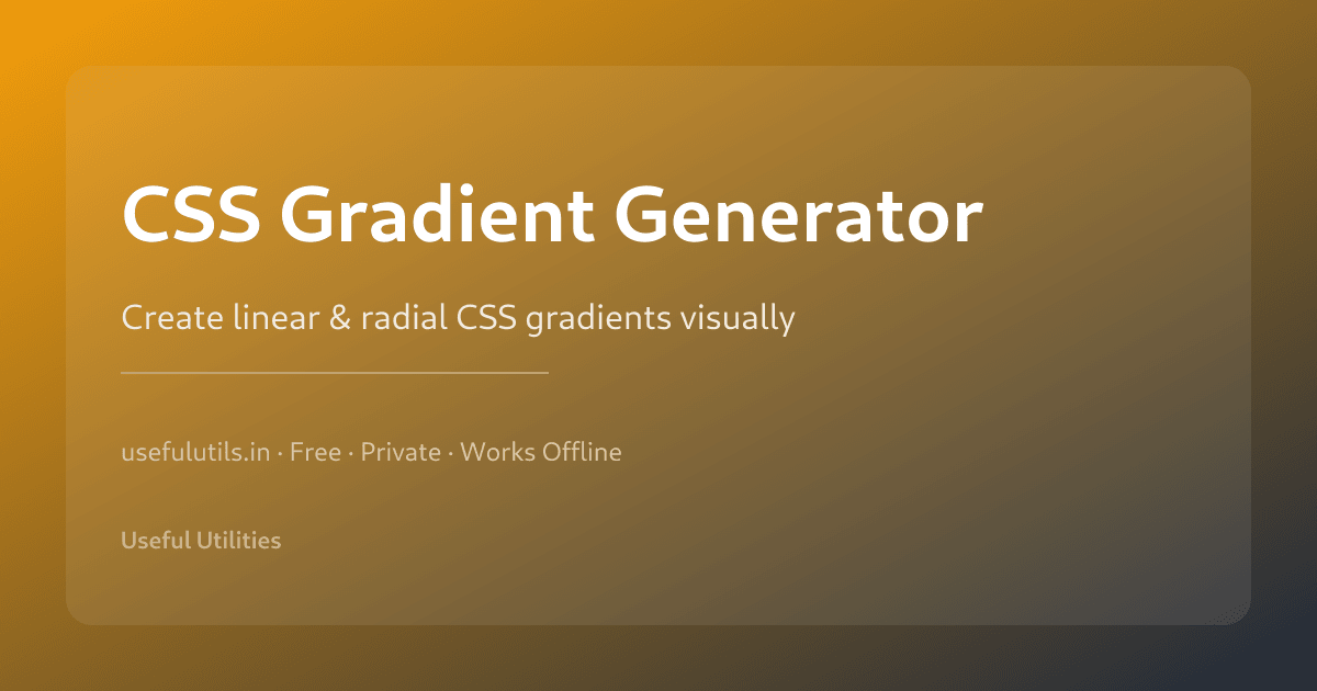 CSS Gradient Generator — create linear and radial CSS gradients visually