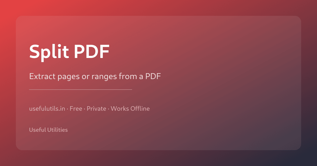 Split PDF — extract pages or ranges from PDF online