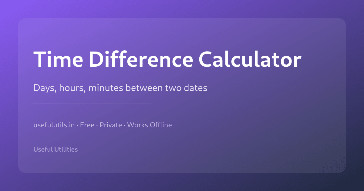 Time Difference Calculator — calculate days hours minutes between two dates