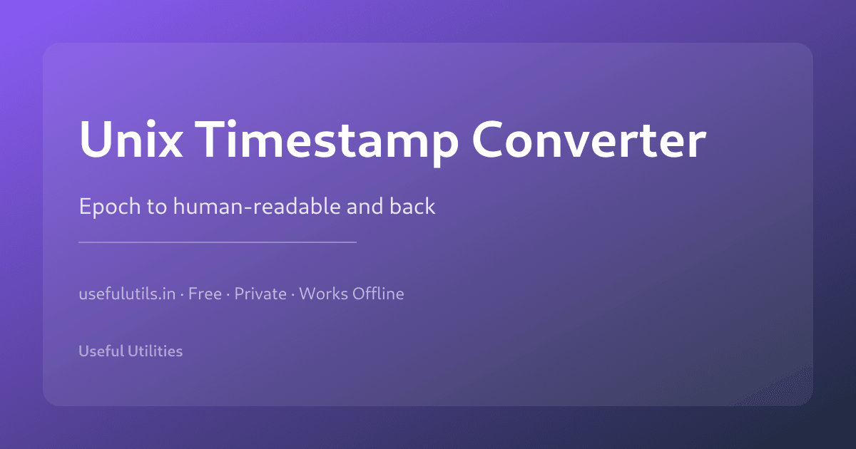 Unix Timestamp Converter — epoch to human readable and back